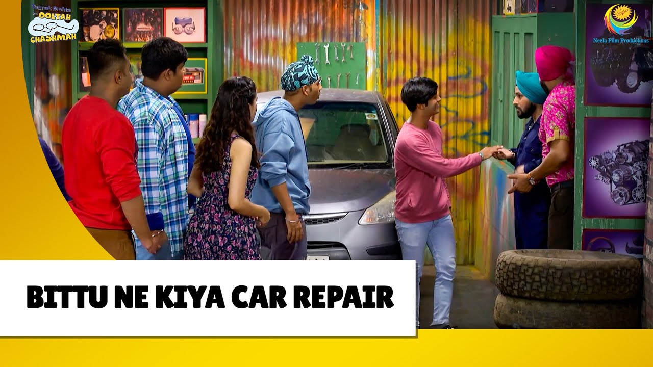 Bittu ne kiya car repair!  Haste Raho Hasate Raho| Taarak Mehta ka Ooltah Chashmah