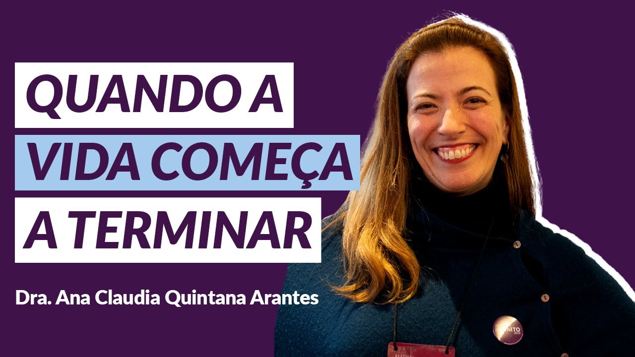 QUANDO A VIDA COMEÇA A TERMINAR - CUIDADOS PARA QUEM ADOECE NO BRASIL - Festival inFINITO 2019