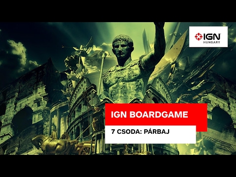 IGN BoardGame: 7 Csoda: Párbaj - IGN Hungary