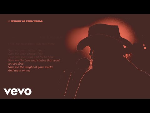 Chris Stapleton - Weight Of Your World (Official Lyric Video)