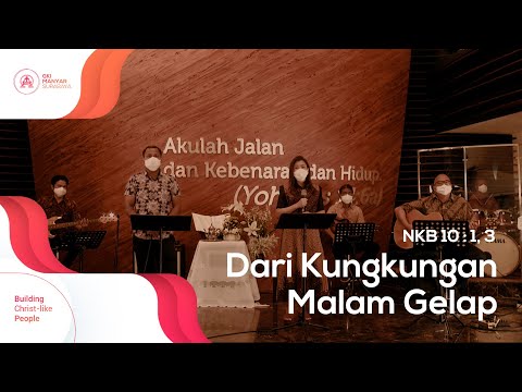 NKB 10 : 1, 3 | Dari Kungkungan Malam Gelap (Kunci E)