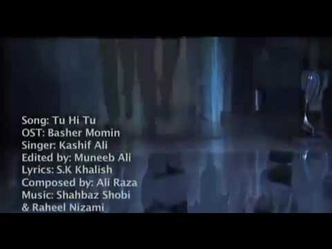 Bashar momin ost Tu hi tu