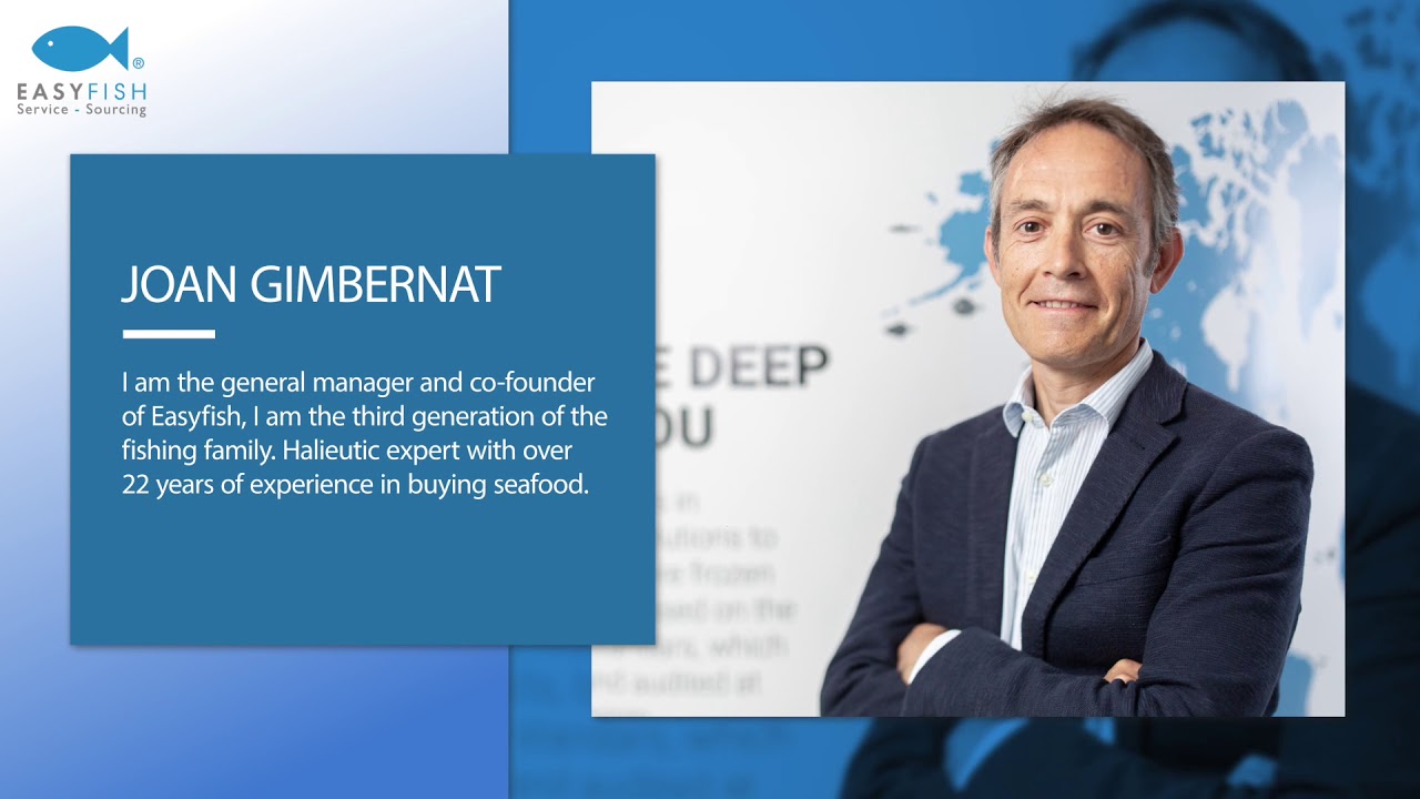 EASYFISH Team: Joan Gimbernat, General Manager