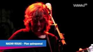 Nacho Vegas - Plan Quinquenal - WaaauTV