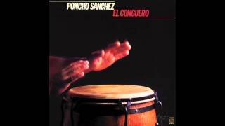 Night Walk - Poncho Sanchez (1985)  (HD Quality)