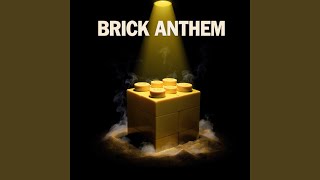 Brick by Brick (Rap Version)