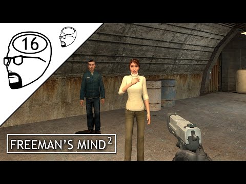 Freeman's Mind 2: Episode 16