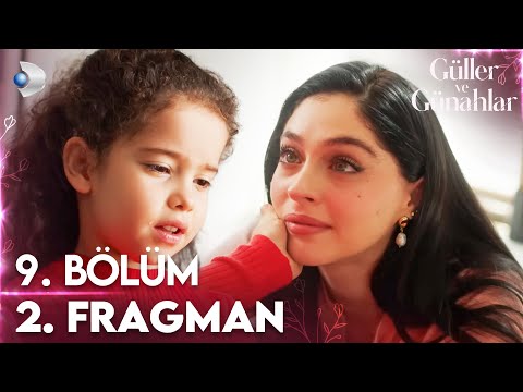 Güller ve Günahlar 9. Bölüm 2. Fragman | ''Keşke sen benim annem olsaydın...'' @kanald