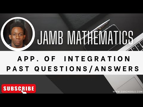 JAMB Mathematics 2026 EP 33 - Applications of Integration  + Likely Exam Questions & Solutions