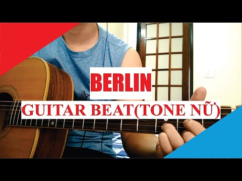 [Guitar Acoustic Beat] BERLIN (Tone nữ) - Khoi Vu | karaoke lyric
