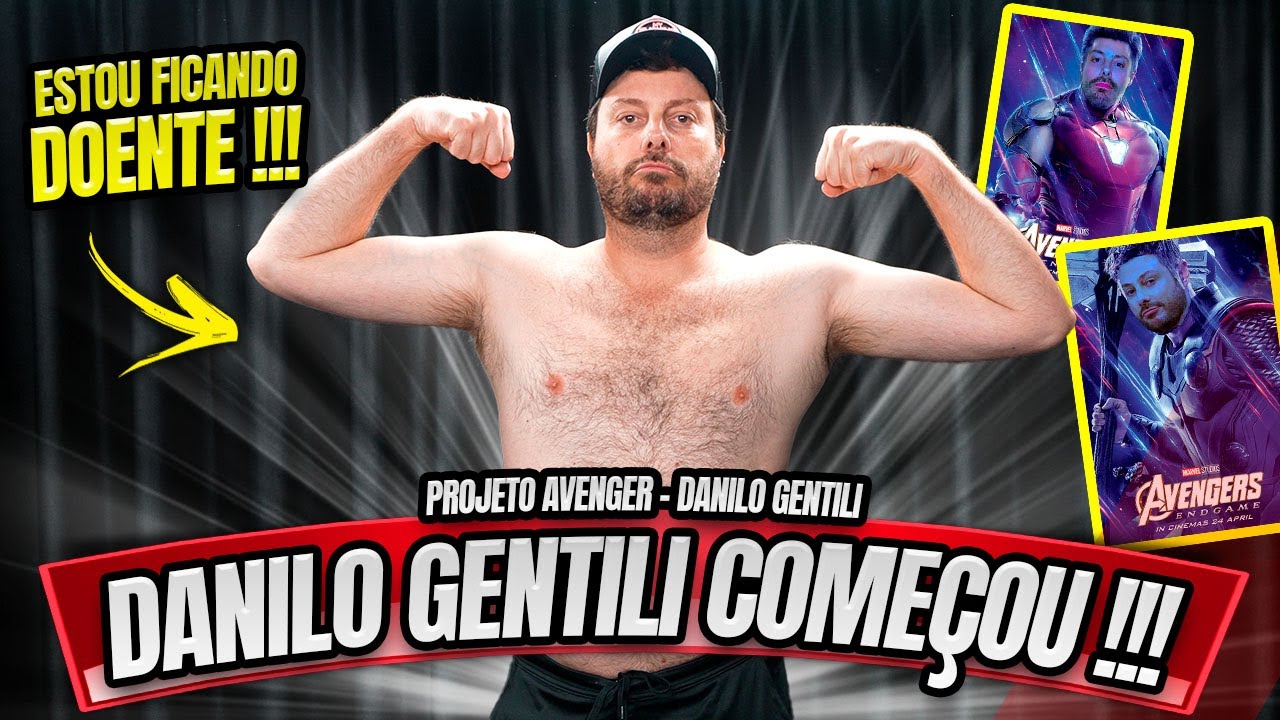 DANILO GENTILI COMEÇOU O PROJETO AVENGER - PRIMEIRA AVALIAÇÃO FIQUEI PREOCUPADO - EP#1
