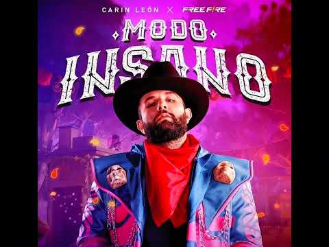 Colaboración Carin Leon x Free Fire 🎶  Tema "Modo Insano" 🔥 🎶
