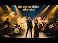 Luz Que Os Olhos Não Veem Epic Symphonic Rock Cinematic Orchestral Anthem