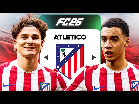 ATLETİCO MADRİD'İ KURTARIYORUZ ! EA FC 26 REBUİLD