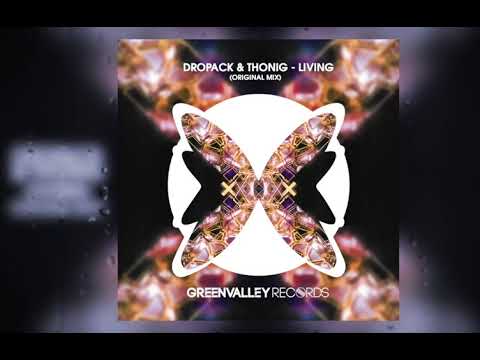 Dropack & THONIG - Living (Original Mix)