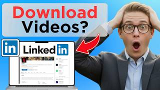 How to Download LinkedIn Videos (Full Guide 2026)