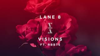 Lane 8 ft. RBBTS - Visions