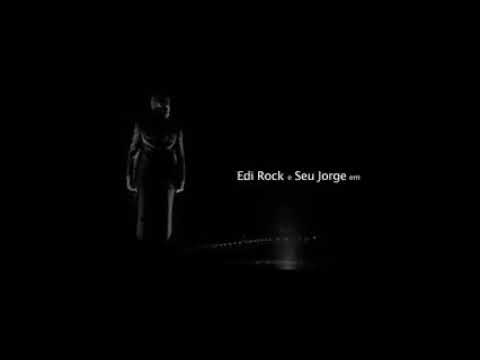 Edi Rock - That's My Way ft. Seu Jorge
