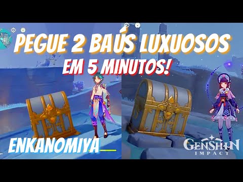 Guia de Onde Encontrar 2x Baú Luxuoso em Enkanomiya GENSHIN IMPACT