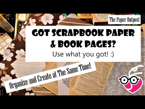 GOT SCRAPBOOK PAPER & BOOK PAGES? Easy Mass-Making Idea for Junk Journal Embellishment Paper Outpost