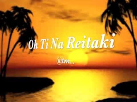 Oh Ti na Reitaki - Kiribati@tm..