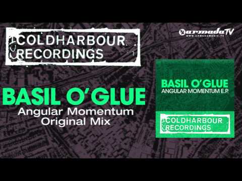 Basil O'Glue - Angular Momentum (Original Mix)