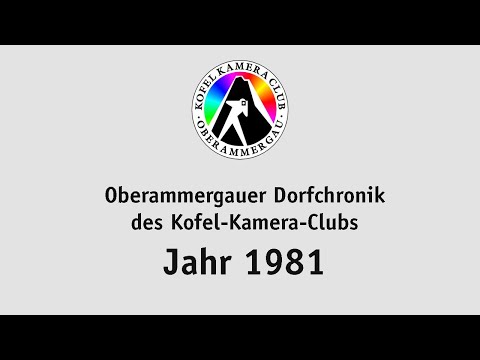 Oberammergauer Ortschronik 1981