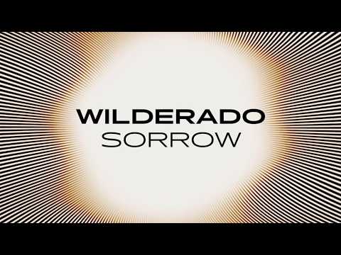 Wilderado - "Sorrow" (Official Audio)