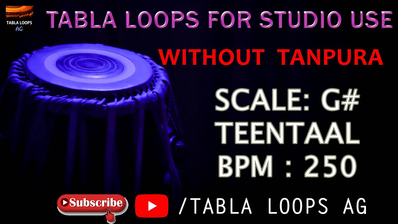 TEENTAAL | G# SCALE | 250 BPM | TABLA LOOPS