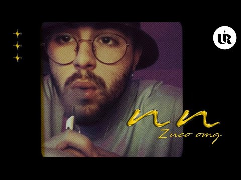 Zuco OMG - NN (Video Lyric)