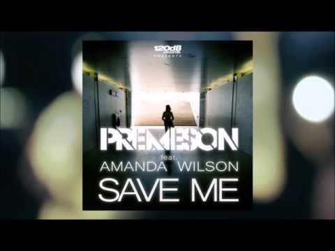 Premeson Ft Amanda Wilson - Save Me(Stype's Summer Remix)