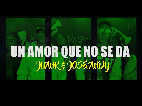JUANK & JOSE ANDY - UN AMOR QUE NO SE DA ( Official Video )