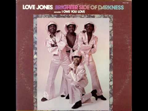 Brighter Side of Darkness - I Owe You Love