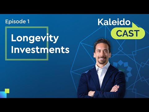 KaleidoCAST Episode 1 - Longevity