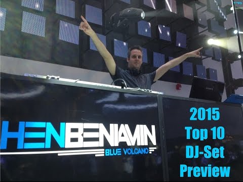 Hen Beniamin - 2015 Top 10 DJ-Set Preview + Download Link חן בנימין