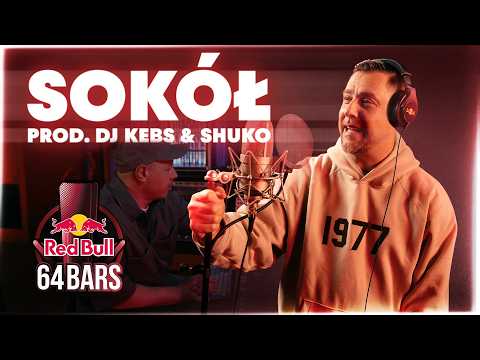 SOKÓŁ prod. DJ KEBS & SHUKO | RED BULL 64 BARS