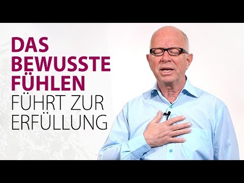 Conscious feeling leads to fulfillment