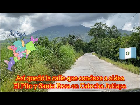 Asi de bonita está la calle que conduce a Aldea El Pitó y Santa Rosa en Catocha Jutiapa Guatemala 