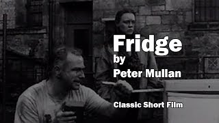 Fridge by Peter Mullan. Classic Short Film. video