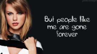 Taylor Swift - All You Had To Do Was Stay (Lyrics)
