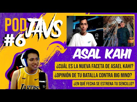 ASAEL KAHI SU NUEVA FACETA MUSICAL /HABLA SOBRE REDBULL SU PRUEBA Y MÁS  | PODJAVS #6
