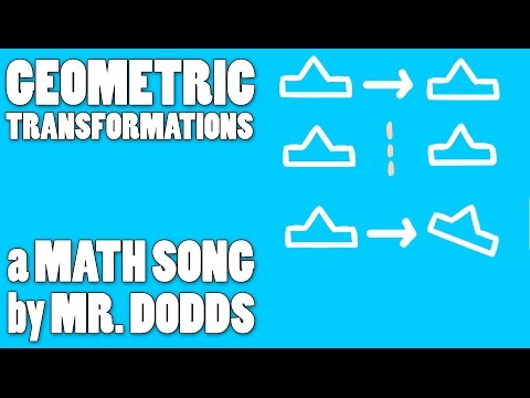 Colin Dodds - Geometric Transformations (Math Song)