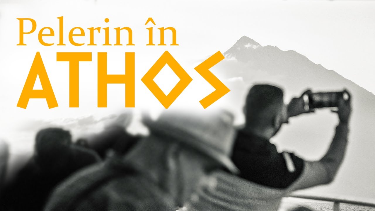 Pelerin în Athos | Documentar