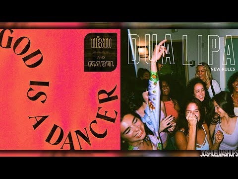 God Is A New Dancer - Tiesto, Mabel & Dua Lipa (MASHUP)