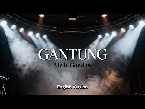 GANTUNG - Melly Goeslaw | (English Version) Cover By AI #qiullverse
