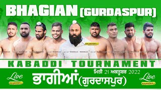 Bhagian (Gurdaspur) Kabaddi Tournament  21 Oct 2022