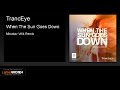 TrancEye - When The Sun Goes Down (Miroslav ...