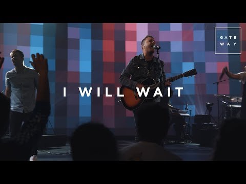 Thumbnail for I Will Wait video