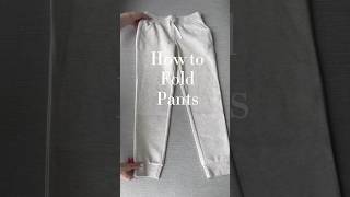 How to fold track pants so they won’t come undone #home #folding #easy #organization