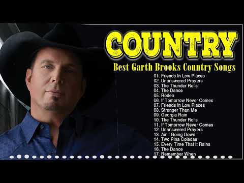 Friends In Low Places🤠Garth Brooks🤠Greatest Hits Classic Country Songs Ever Playlist